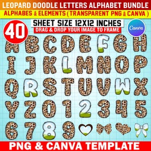 May include: A digital alphabet bundle featuring leopard print letters and numbers, along with decorative elements. The set includes the entire alphabet, numbers 0-9, and various shapes. The sheet size is 12x12 inches.