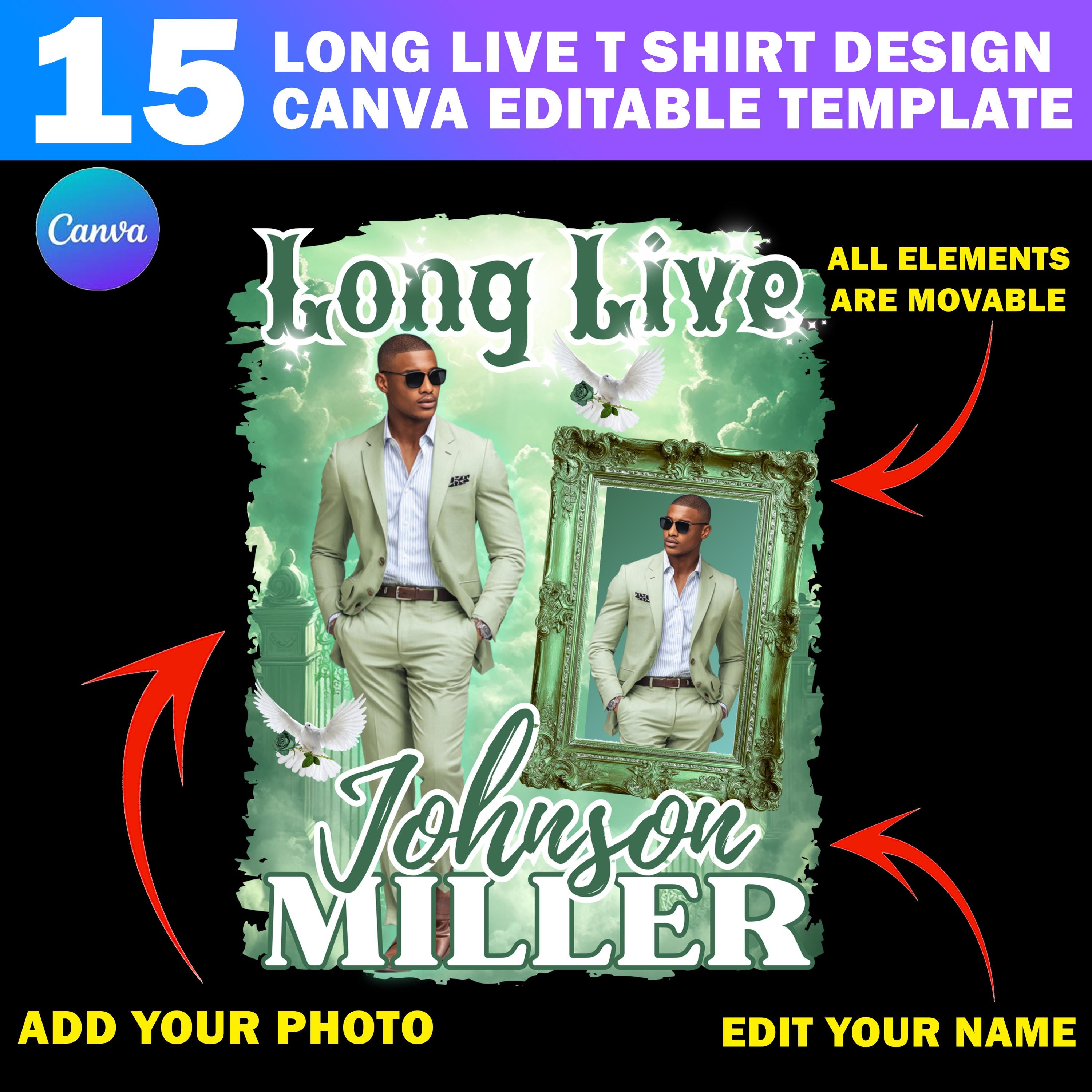 15x Long Live Memorial T Shirt Canva Editable Template, in Loving ...