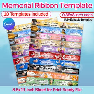 May include: A collection of memorial ribbon templates, each measuring 0.88 x 8 inches, designed for print-ready files. The templates include space for names, dates, and memorial phrases. The sheet size is 8.5 x 11 inches.