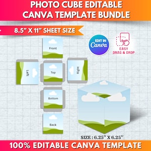 May include: A photo cube template bundle with the text "PHOTO CUBE EDITABLE CANVA TEMPLATE BUNDLE". The template includes a flat layout and a 3D cube. The sheet size is 8.5" x 11", and the cube size is 6.25" x 6.25".