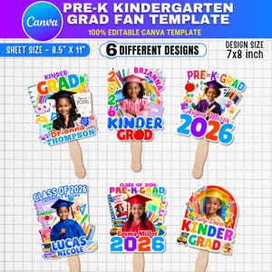 May include: A template for Pre-K and Kindergarten graduation fans. The design includes six different fan designs with photos of children, the text "Kinder Grad", and the year 2026. The sheet size is 8.5" x 11".