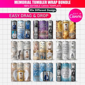 May include: A collection of memorial tumbler wrap designs. Each tumbler features a photo, text, and decorative elements like angel wings and butterflies. The text includes phrases like "Heaven gained an angel" and "Goodbye". The design is 100% editable in Canva.