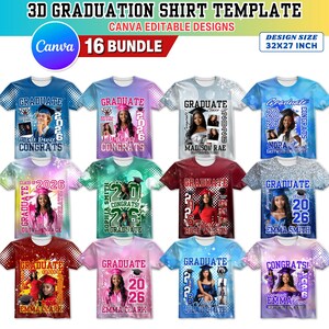 May include: A collection of 12 graduation t-shirt designs. Each shirt features a graduate's photo, the year 2026, and the word "Graduate" in various colors. The shirts are customizable templates, with the text "3D Graduation Shirt Template" at the top.
