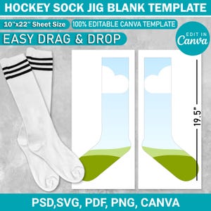 May include: White hockey socks with black stripes and a blank template for design. The template is 19.5 inches tall and 10"x22" in sheet size. The image includes the text "HOCKEY SOCK JIG BLANK TEMPLATE" and "EASY DRAG & DROP".