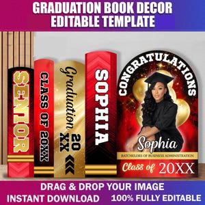 May include: Graduation book decor template with editable text. The design features red, gold, and black colors. The text includes "Senior", "Class of 20XX", "Sophia", and "Congratulations". The image includes a photo of a graduate.