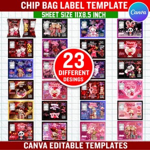 May include: A collection of 23 Valentine's Day chip bag label templates. The designs feature teddy bears, hearts, and the text "Happy Valentine's Day" and "XOXO". The sheet size is 11x8.5 inches. Canva editable templates.