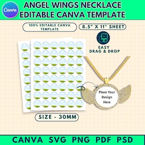 May include: An angel wings necklace design template with the text "ANGEL WINGS NECKLACE EDITABLE CANVA TEMPLATE". The design includes a gold-colored necklace with a pendant and two sheets of stickers. The sticker size is 30mm.