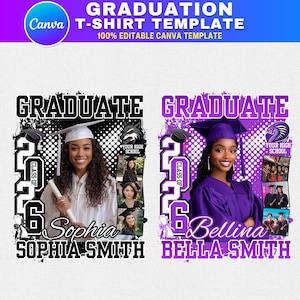 May include: A graduation t-shirt template with the word "GRADUATE" in large letters. The design includes a photo of a graduate, the year "2026", and the graduate's name. The template is customizable and editable.