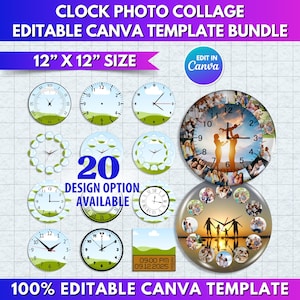 Könnte beinhalten: Eine Collage von Uhrendesigns mit römischen Ziffern und Fotos. Der Text lautet "CLOCK PHOTO COLLAGE EDITABLE CANVA TEMPLATE BUNDLE" und "12" X 12" SIZE" (ca. 30,5 cm x 30,5 cm). Es bietet 20 Designoptionen und ist vollständig editierbar.