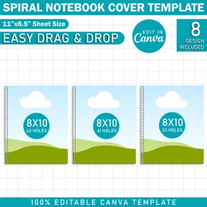 K&ouml;nnte beinhalten: Spiralnotizbuch-Cover-Vorlage mit dem Text "EASY DRAG & DROP" und "EDIT IN Canva". Das Design umfasst drei Notizbuch-Cover mit blauem Himmel, wei&szlig;er Wolke und gr&uuml;ner Landschaft. Jedes Cover hat einen "8X10" Kreis mit einer Anzahl von L&ouml;chern.