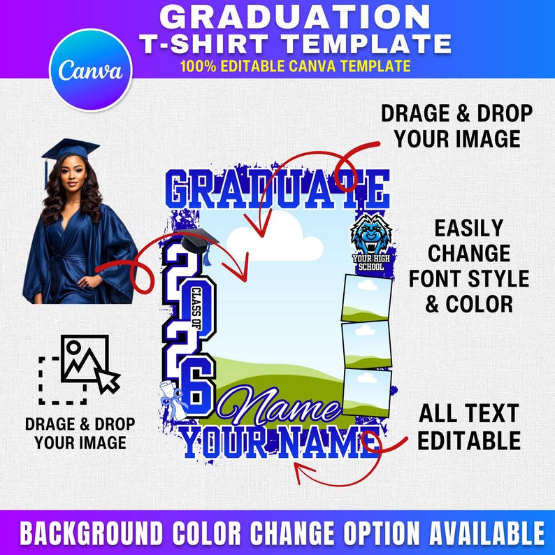 May include: A graduation t-shirt template with the text "GRADUATION T-SHIRT TEMPLATE" and "100% EDITABLE CANVA TEMPLATE". The design includes a photo frame, the word "GRADUATE", the year "2026", and the words "Name Your Name".