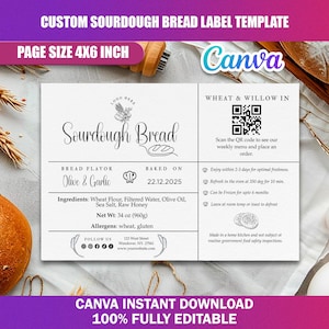 May include: A white sourdough bread label template with the text "Sourdough Bread" and "Olive & Garlic" flavor. The label includes a QR code, ingredient list, and net weight of 34 oz. The template is 4x6 inches and fully editable.