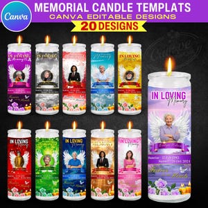 May include: A selection of memorial candle templates, each with a unique design. The candles display photos, the phrase "In Loving Memory," and dates. They are decorated with floral and angel wing motifs, and the text "Forever in our Hearts."
