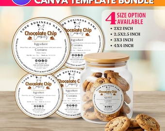 May include: A Canva template bundle for cottage food labels. The image shows a jar of chocolate chip cookies with labels, and the text "Chocolate Chip Cookily" and "100% Editable Canva Template". Four size options are available: 2x2 inch, 2.5x2.5 inch, 3x3 inch, and 4x4 inch.
