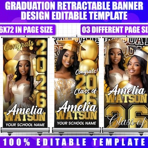 May include: Retractable graduation banner template with a gold and black design. The banner features a photo of a graduate, the text "Congrats!", the year, and the graduate's name. The banner is 36x72 inches.