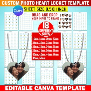May include: A customizable heart-shaped locket template with a photo, on an 8.5x11 inch sheet. The design includes 18 different sizes, from 15mm to 50mm. The template is editable in Canva, with instructions to drag and drop your image.