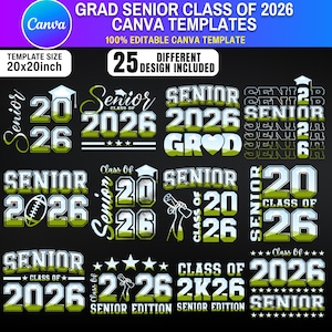 Puede incluir: Una plantilla de diseño digital para anuncios de graduación. El diseño incluye el texto "GRAD SENIOR CLASS OF 2026 CANVA TEMPLATES" y "25 DIFFERENT DESIGN INCLUDED". El tamaño de la plantilla es de 50.8cm x 50.8cm.