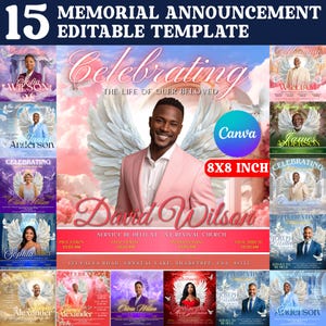 May include: A collection of 15 memorial announcement templates. The templates feature a central design with a man in a pink suit, angel wings, and the text "Celebrating the Life of Our Beloved." Additional templates showcase various individuals.