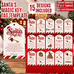 May include: A digital template set for 15 Santa's Magic Key tags, each measuring 2 inches by 3.5 inches. The white tags feature red text, illustrations of gold keys, and holiday graphics. The text includes instructions for children about Santa's magic key.