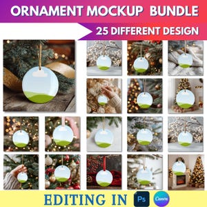 May include: A mockup bundle of round Christmas ornaments with a landscape design, featuring a blue sky, white cloud, and green hills. The text "ORNAMENT MOCKUP BUNDLE" and "25 DIFFERENT DESIGN" are displayed at the top. Editing in Ps and Canva.