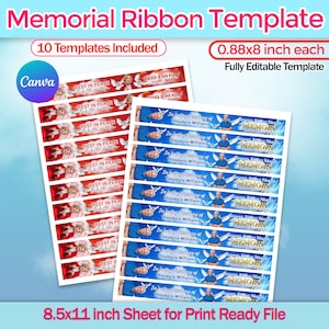 May include: A sheet of memorial ribbon templates. One design features red ribbons with text "REST IN PEACE" and a photo. The other design has blue ribbons with "In Loving Memory of" and a photo. The sheet is 8.5x11 inches.