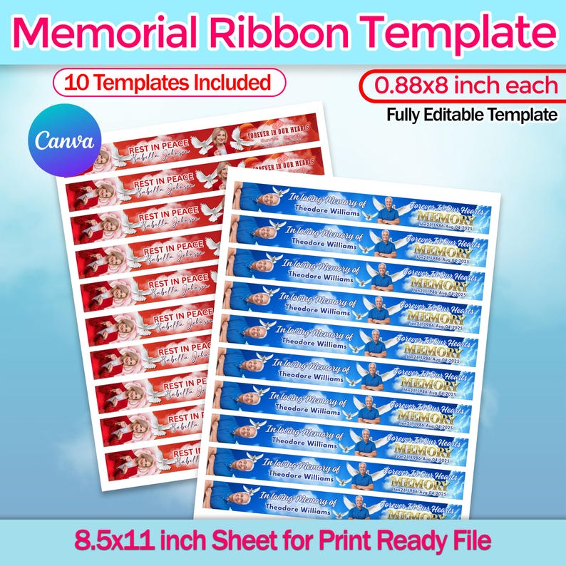 May include: A sheet of memorial ribbon templates. One design features red ribbons with text "REST IN PEACE" and a photo. The other design has blue ribbons with "In Loving Memory of" and a photo. The sheet is 8.5x11 inches.