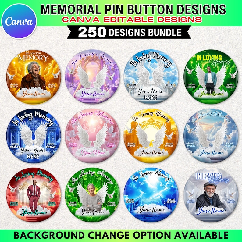 May include: A collection of memorial pin button designs with the text "In Loving Memory". Each button features a person's image, angel wings, and space for a name and dates. The text "250 Designs Bundle" is also present.