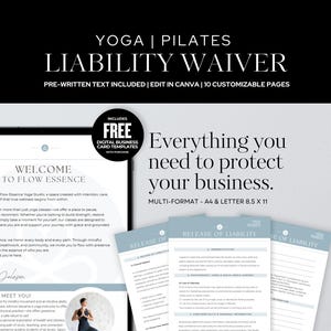 May include: A digital liability waiver template for yoga and Pilates studios. The design includes a black header with white text, a welcome message, and several pages of pre-written text. Includes free digital business card templates.