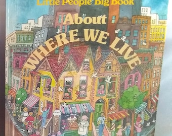 About Where We Live ~ Fisher-Price Little People Big Book (Hardcover 1989)