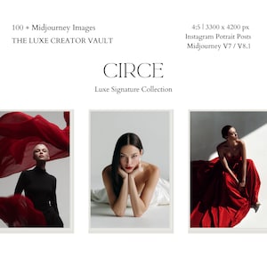Può includere: Un elenco di prodotti digitali intitolato THE LUXE CREATOR VAULT CIRCE Luxe Signature Collection contenente oltre 100 immagini Midjourney. La grafica mostra tre ritratti di persone con abiti rossi e bianchi, con dimensioni di 3300 x 4200 px.