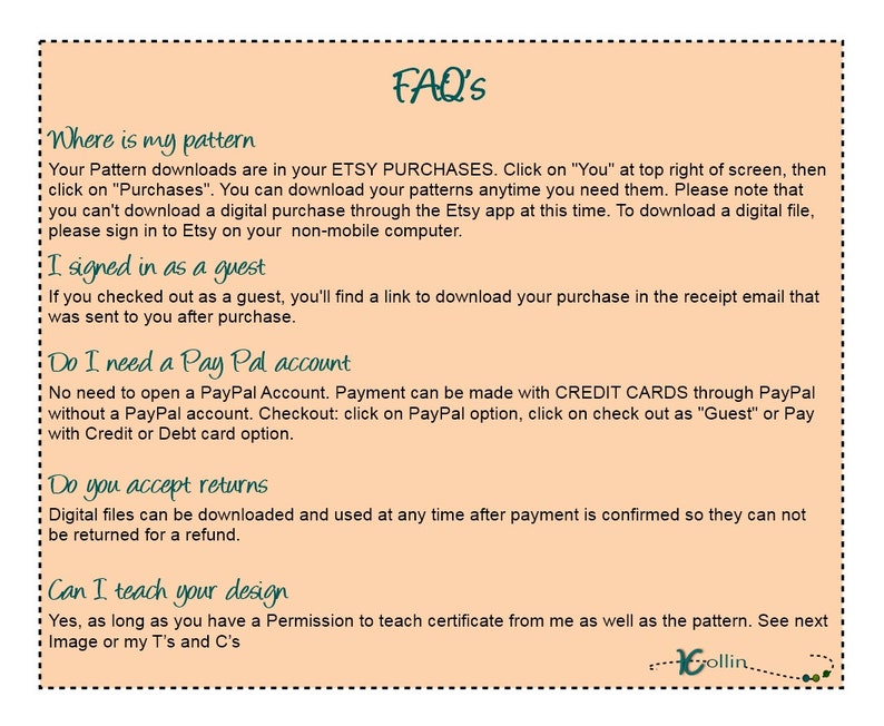 Op de afbeelding: Een FAQ-pagina met een perzikkleurige achtergrond en groene tekst. De pagina beantwoordt vragen over waar je een digitaal patroon kunt vinden, hoe je ervoor betaalt en of retourzendingen worden geaccepteerd. De pagina bevat ook informatie over het onderwijzen van het ontwerp.