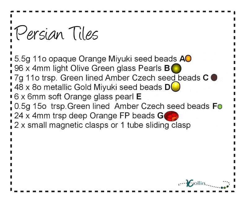 May include: A white card with the title "Persian Tiles" and a list of beads, including orange Miyuki seed beads, olive green glass pearls, and amber Czech seed beads. The card also lists clasps.