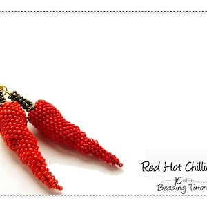 Life-like Beaded Chillies Beading Pattern, Funky Earrings Beading Pattern, Tubular Peyote Stitch, Beading Tutorial - CHILLI