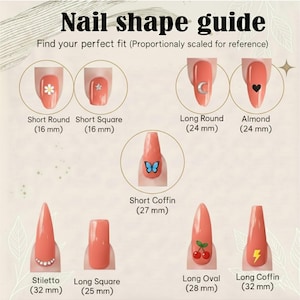 May include: A nail shape guide with examples of different nail shapes, including Short Round (16 mm), Short Square (16 mm), Long Round (24 mm), Almond (24 mm), Short Coffin (27 mm), Stiletto (32 mm), Long Square (25 mm), Long Oval (28 mm), and Long Coffin (32 mm).