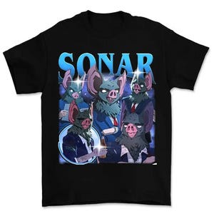 May include: Black t-shirt featuring a graphic of bat-like creatures in suits with the word "SONAR" in blue block letters. The bats have green faces and pink noses and ears. One bat is holding a bottle.