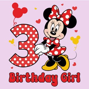 May include: A cartoon illustration of Minnie Mouse in a red polka dot dress and bow, holding a large number 3. The words "Birthday Girl" are written in red below. Red hearts and Mickey Mouse head balloons are scattered around.