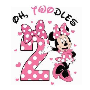 May include: A graphic featuring Minnie Mouse in a pink polka-dot dress and bow, with a large pink number 2. The text "Oh, Twoodles" is above the image, with pink hearts scattered around.