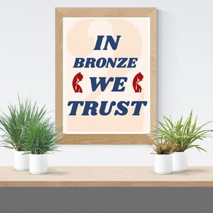 Lucy Bronze, In Bronze We Trust, Lionesses Quote Wall Art, Football Wall Art, Euros Trendy Wall Art, INSTANT DOWNLOAD