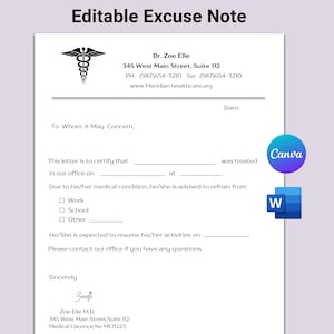 May include: A white printable excuse note with the text "Editable Excuse Note" at the top. The note includes fields for patient information, a medical symbol, and contact details. The Canva and Word logos are in the bottom right.