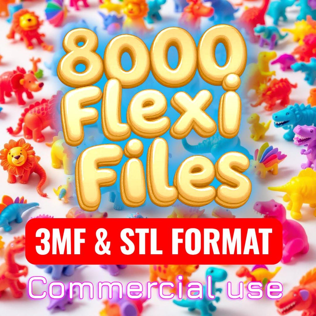 8000 Flexi Articulated 3d Print Files, Plus Bonus Files, Stl and 3mf ...