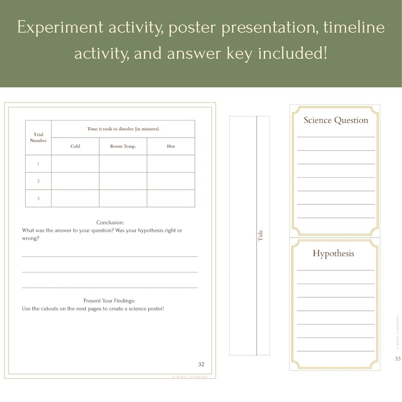 May include: A science experiment activity sheet with a table for recording data, space for a conclusion, and instructions for creating a science poster. The text at the top says "Experiment activity, poster presentation, timeline activity, and answer key included!"