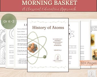 Atomic Theory Morning Basket for K-3 | Science Copywork, Narration, and Dictation | Classical Charlotte Mason | No Prep Handwriting Practice
