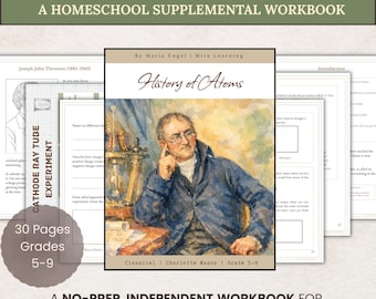 Workbook | History of Atoms | Grade 5-9 | Classical Education and Charlotte Mason Homeschool Science Narration | Middle School Science