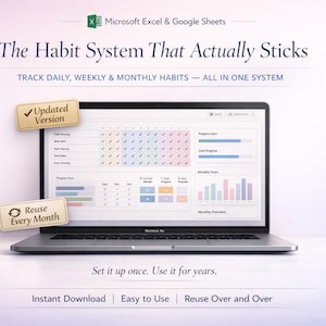 May include: A laptop screen shows a habit tracking system, with a colourful grid for daily, weekly, and monthly habit tracking. The screen displays progress bars and monthly statistics. The text reads "The Habit System That Actually Sticks".
