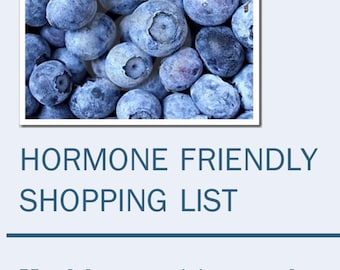 Hormone friendly shopping list