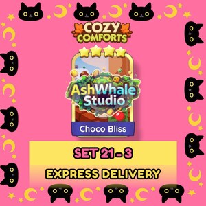 Choco Bliss - Set 21 - Monopoly Go