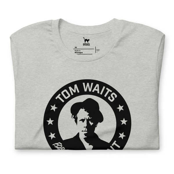 Tom Waits for President Unisex T-shirt Rain Dog Party Musician Gift