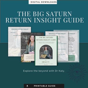May include: Digital download titled "The Big Saturn Return Insight Guide." The cover features a woman and the text "Navigate the 7-year Saturn-Moon Transit with Grace and Wisdom." Additional pages display "Personal Saturn Insight" details.