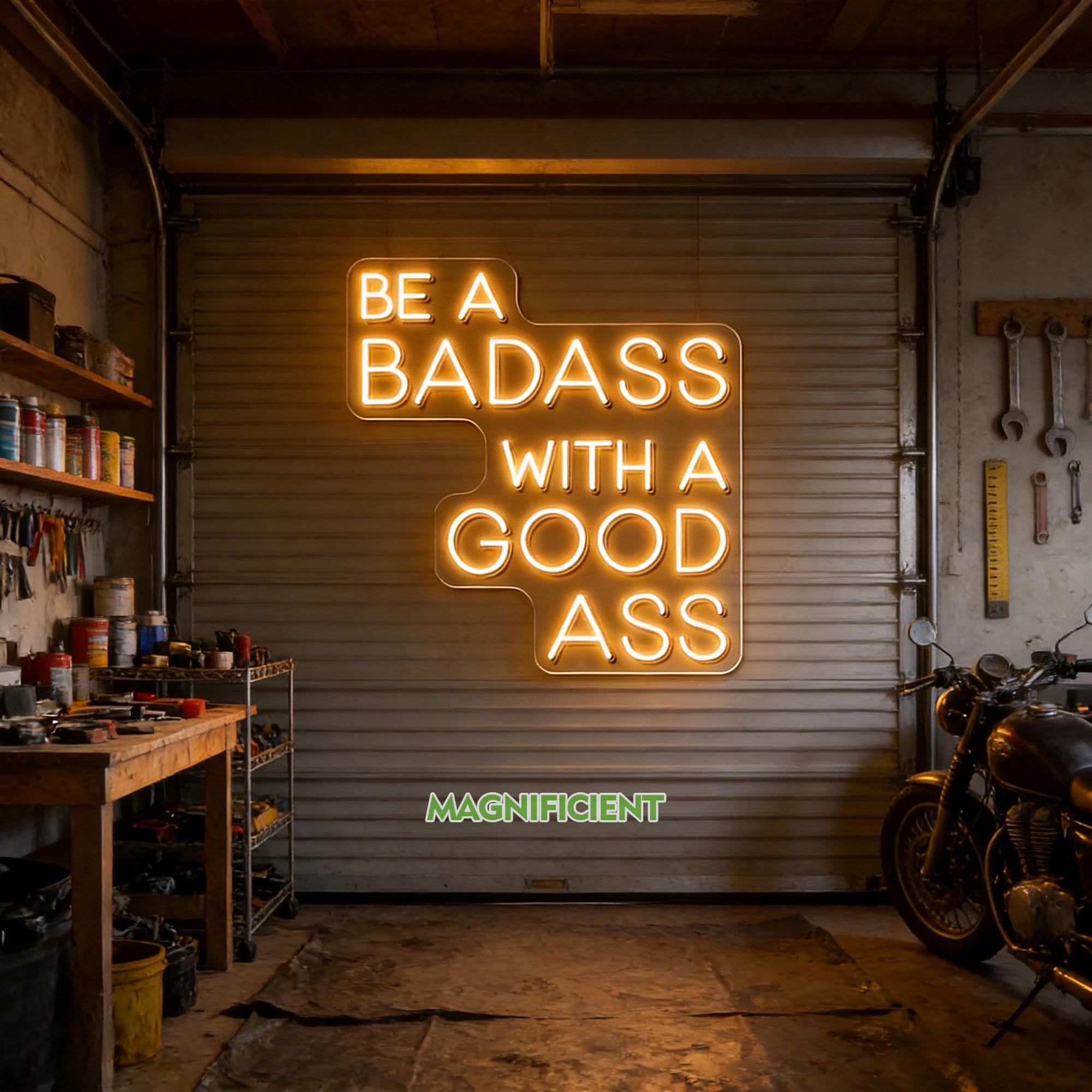 Be A Badass Neon Sign, Custom LED Neon Light, Gym Wall Art, Handmade ...
