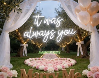 It Was Always You Neon Sign Wedding Party Decor, Neon Sign,Wedding Sign Engagement Gifts Wedding Backdrop Decor Romantic LED Neon Light